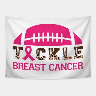 Tackle Football Tackle breast cancer Wear Pink with leopard pattern gifts for women Tapestry