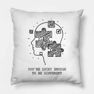 'Lucky Enough To Be Different' Autism Awareness Shirt Pillow