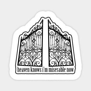 Heaven Knows Magnet