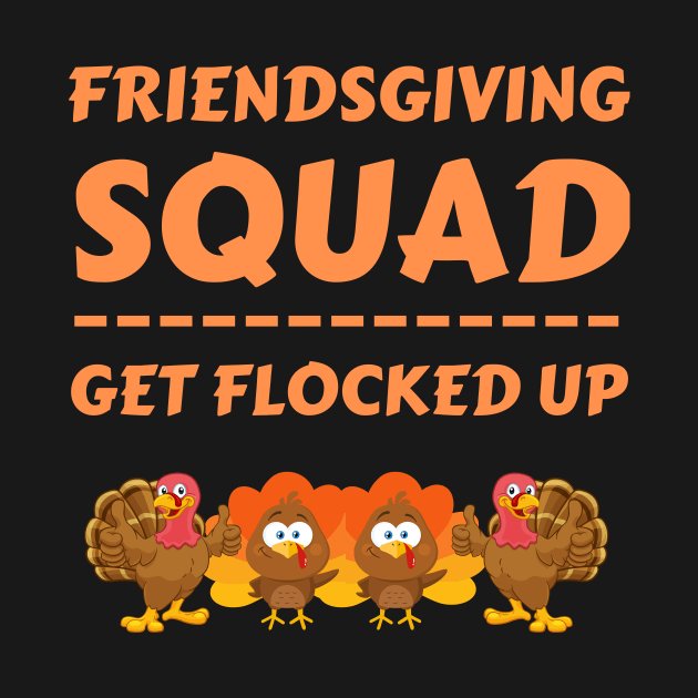 Friendsgiving Squad by khalid12