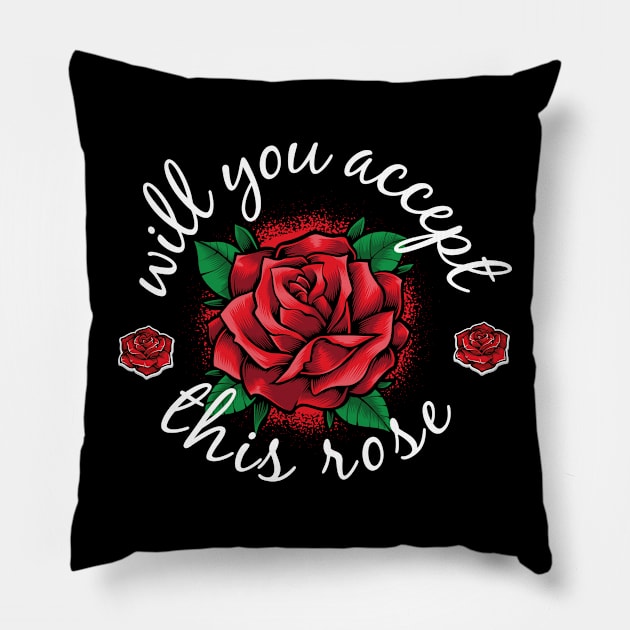 will you accept this rose Pillow by artdise