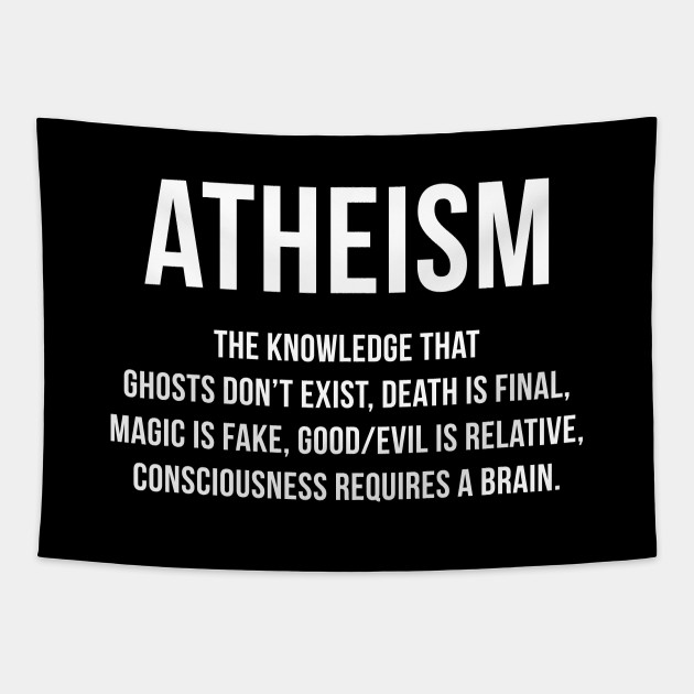 Atheism Funny Definition Quote Anti Religion Atheist Gift Atheist Tapestry Teepublic