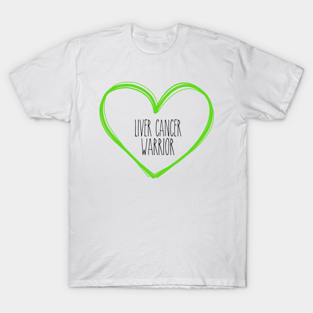 Discover Liver Cancer Warrior Heart Support - Liver Cancer Warrior - T-Shirt