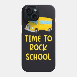 Time to Rock School Schoolkids Gift Phone Case