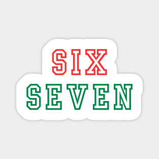 Christmas Six Seven 67 Magnet