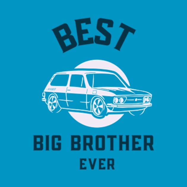 Best Big Brother Ever by Brenda Mathes