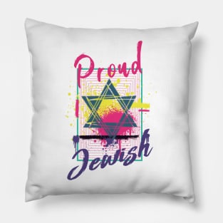 Proud And Jewish. Never Again Is Now Pillow