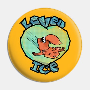 loved ice Pin