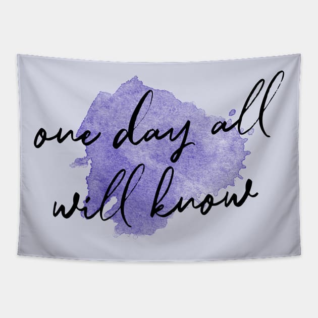 All Will Know Tapestry by TheatreThoughts