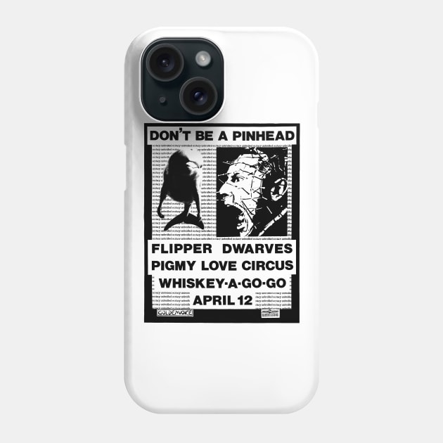 Flipper / Dwarves / Pigmy Love Circus Punk Flyer Phone Case by Punk Flyer Archive