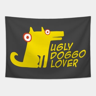 Ugly doggo lover Tapestry