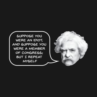 Mark Twain on Congress T-Shirt