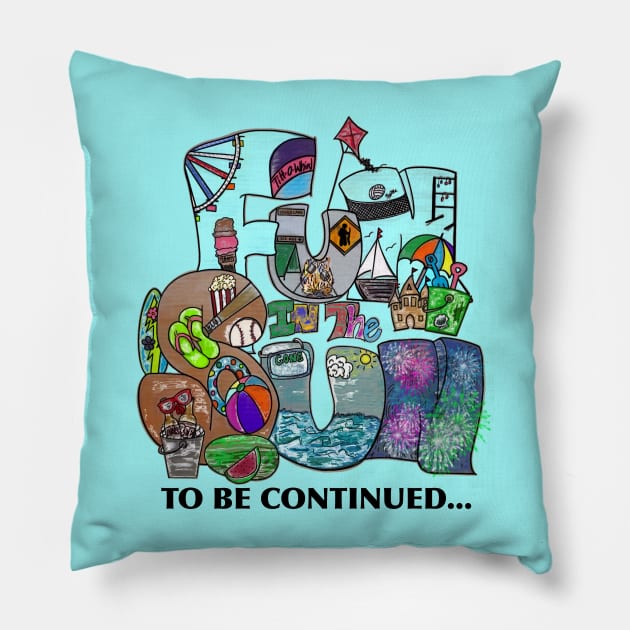 Fun in the sun - to be continued... Pillow by aadventures