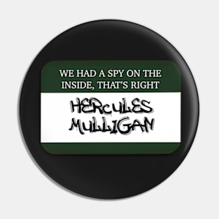 Hercules Mulligan Hamilton  Name Tag Fan Art Pin