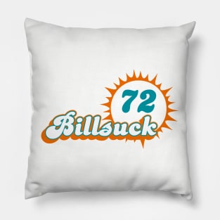 Bills Suck 1972 Miami Dolphins Pillow