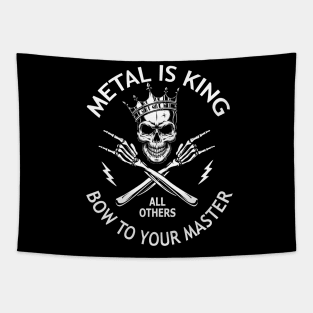 Heavy Metal Is King Tapestry