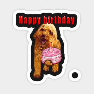 Happy birthday greetings 2022 - Cavapoo puppy dog With birthday cake and cavalie King Charles spaniel cavapoo Magnet