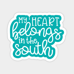 My Heart Belongs To the South Southern Cute Magnet