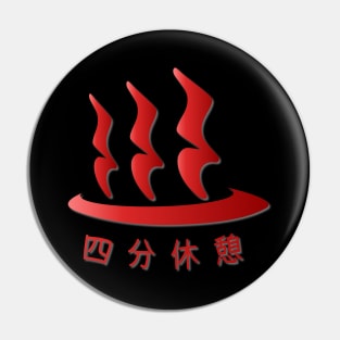 Quarter Rest & Hot Spring Logo Japanese Text : Black BG Pin