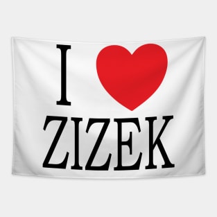 I <3 ZIZEK, I love slavoj zizek Tapestry