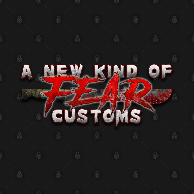 A New Kind Of Fear Customs 2023 by ANewKindOfFear