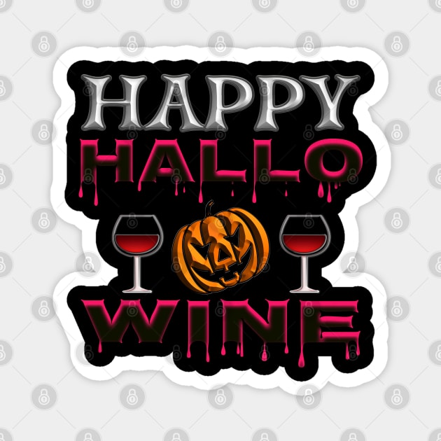 Funny Happy Halloween pun wine glass jack o lantern pumpkin red black 325 Magnet by dvongart