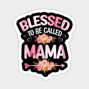 mama - blessed to be called mama Magnet