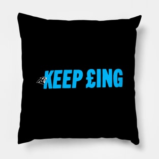 Keep Pounding Panthers UK Pillow