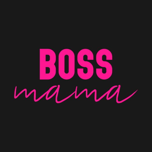 Boss Mama by hellocrazy