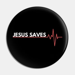 Jesus Saves Pin