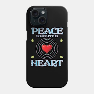 Peace Begins In The Heart - English Version Phone Case