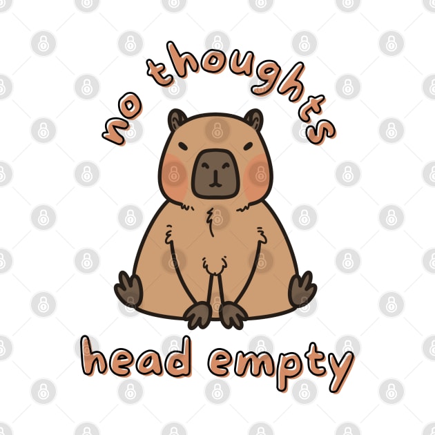 No Thoughts Head Empty Capybara Funny Meme by Art by Biyan