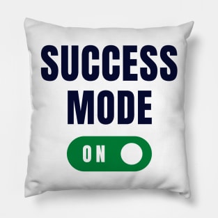 Success mode on Pillow