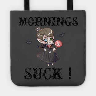 Mornings Suck Vampire Fangs Tote