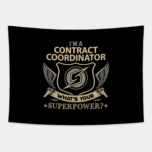 Contract Coordinator T Shirt - Superpower Gift Item Tee Tapestry by Cosimiaart