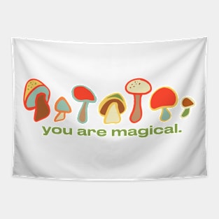 You are magical Tapestry