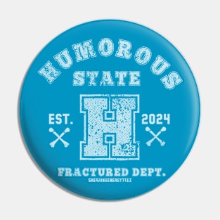 Humorous State White Pin