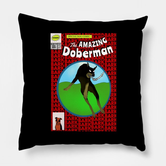 The Amazing Doberman 300 Pillow by Milasneeze