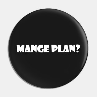 YAPESE - MANGE PLAN? Pin