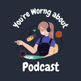 You're  Wrong about Podcast Vintage Graphic T-Shirt