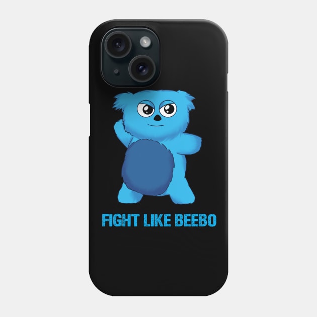 Fight like Beebo Phone Case by ribeironathana