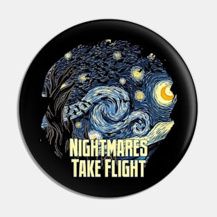 Nightmares Take Flight Pin
