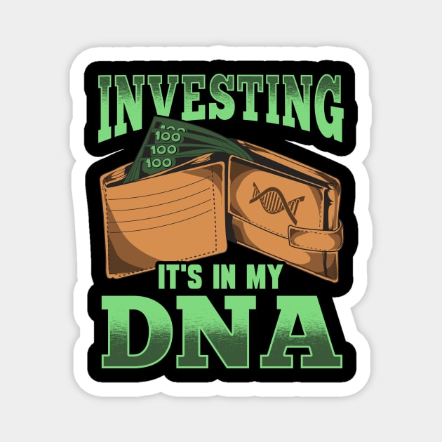 Investing: It's In My DNA Cool Financial Investor Magnet by theperfectpresents