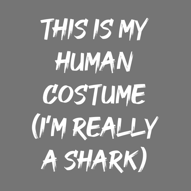this is human costume (I'm really like a shark) by vezny