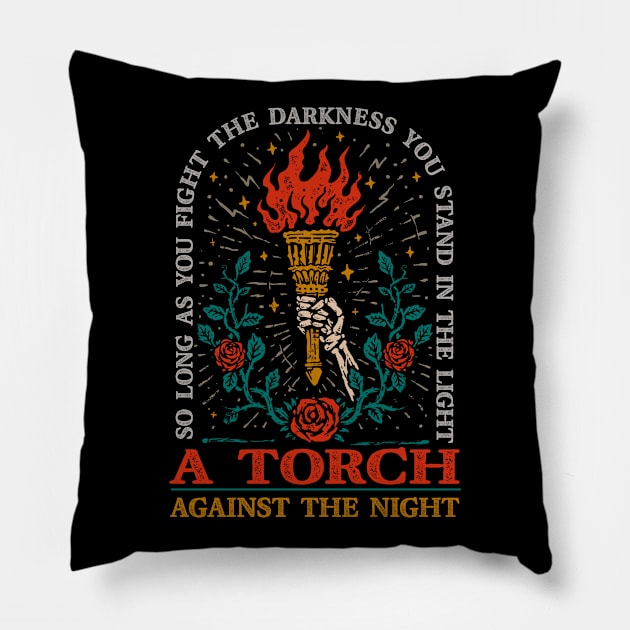 A Torch Against The Darkness Pillow by Mandra