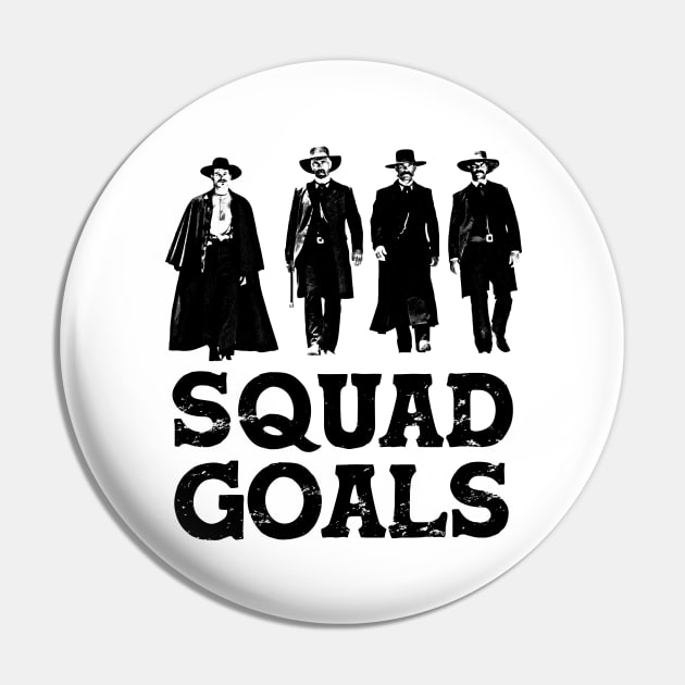 Tombstone Squad Goals Pin by scribblejuice
