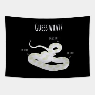 Guess What, Snake Butt Tapestry