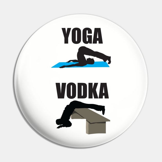 Yoga vs Vodka Pin by DubyaTee