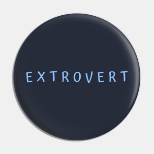 Extrovert Pin