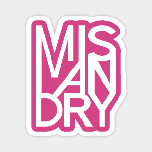 Feminist Misandry Typographic Magnet